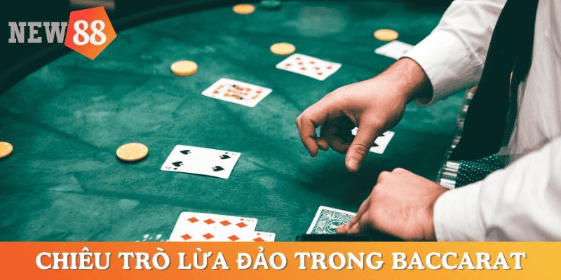baccarat-co-lua-dao-khong-chieu-tro-lua-dao