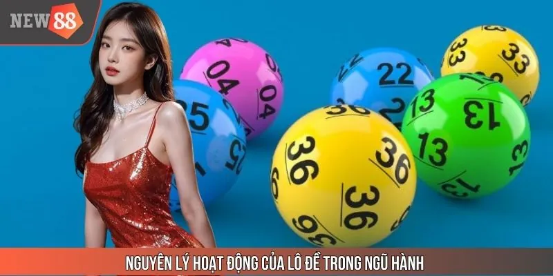 Quy luật vận dụng cách tính lô đề theo Ngũ Hành