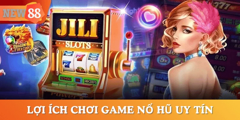 loi-ich-choi-game-no-hu-uy-tin