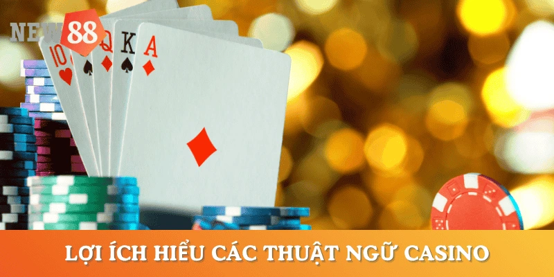loi-ich-hieu-thuat-ngu-casino