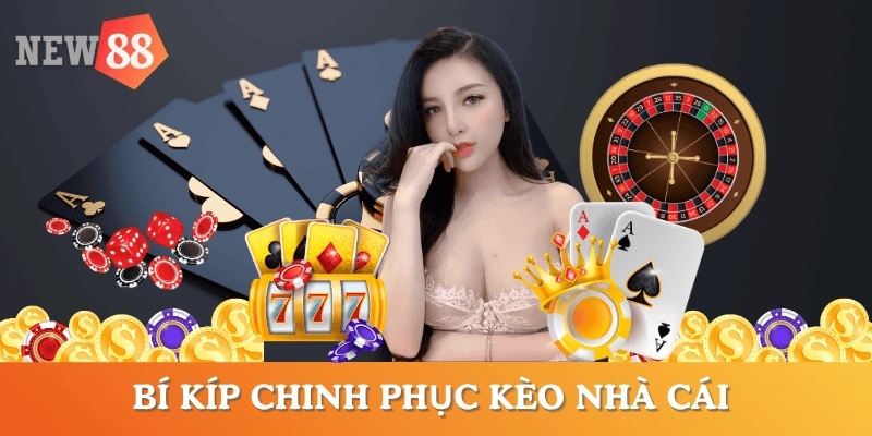 bi-kip-chinh-phuc-keo-nha-cai