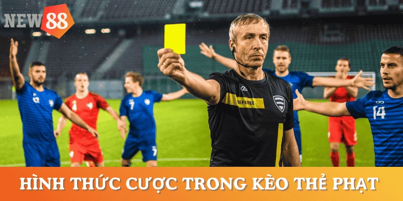 keo-the-phat-cac-hinh-thuc-cuoc