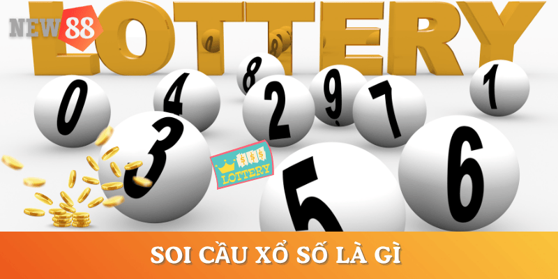 soi-cau-xo-so-la-gi